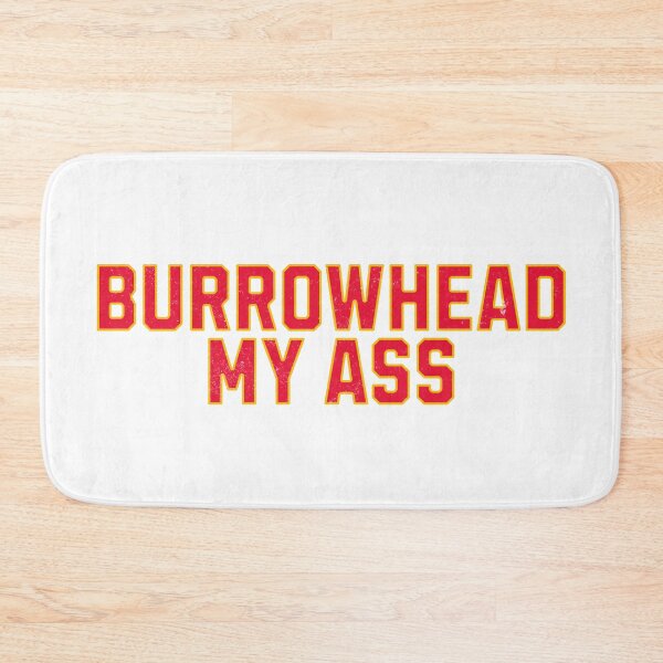 Item preview, Burrowhead My Ass designed and sold by mr-k-store.