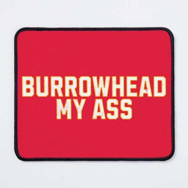 Item preview, Burrowhead My Ass designed and sold by mr-k-store.