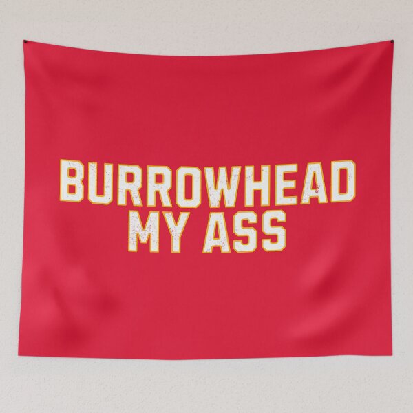 Item preview, Burrowhead My Ass designed and sold by mr-k-store.