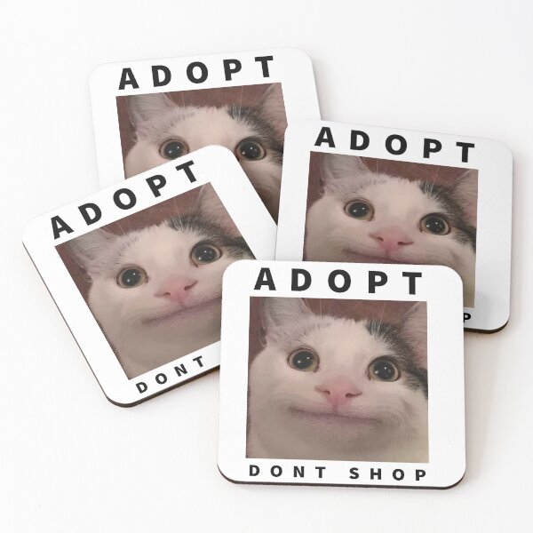 Item preview, Adopt Don't Shop - Meme Cat One  designed and sold by SimplyConnor.