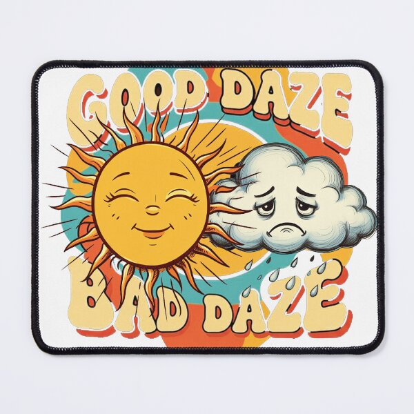 Item preview, Good Daze, Bad Daze designed and sold by BlackCoralArt.