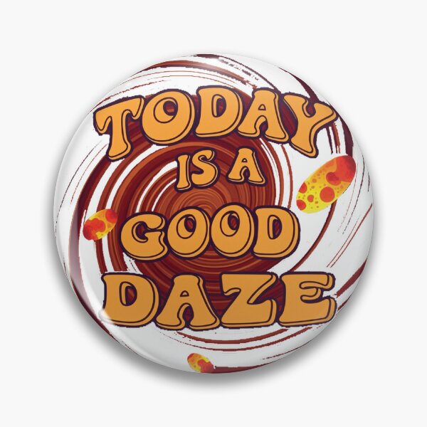 Item preview, Today is a good Daze designed and sold by BlackCoralArt.