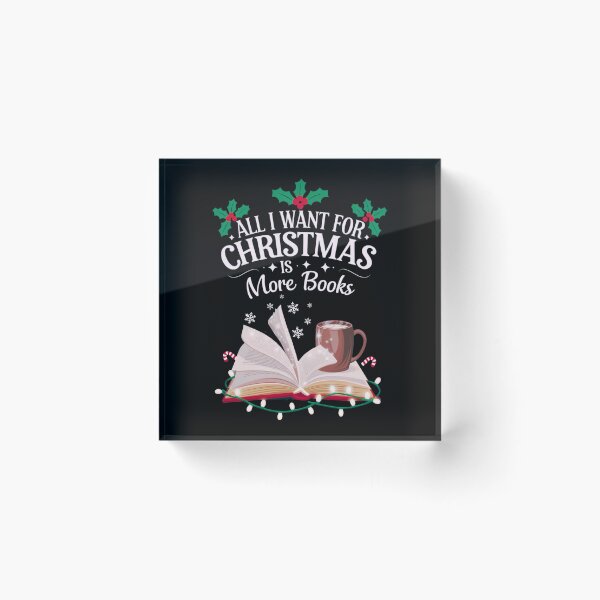 Item preview, All I Want for Christmas is More Books - Cozy Reading Design designed and sold by BunBuntheDog-.
