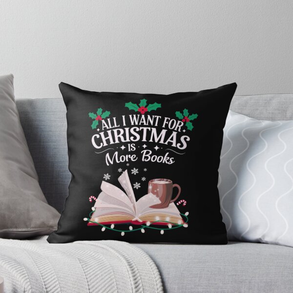 Item preview, All I Want for Christmas is More Books - Cozy Reading Design designed and sold by BunBuntheDog-.