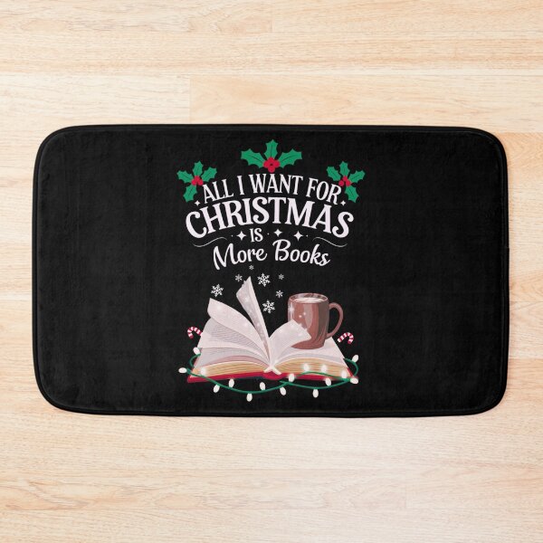 Item preview, All I Want for Christmas is More Books - Cozy Reading Design designed and sold by BunBuntheDog-.