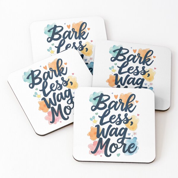 Item preview, bark less, wag more  designed and sold by Ismartista.