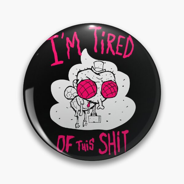 Item preview, I'm tired of this shit! Funny shirt designed and sold by Coppernix.