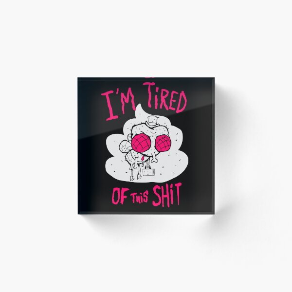 Item preview, I'm tired of this shit! Funny shirt designed and sold by Coppernix.
