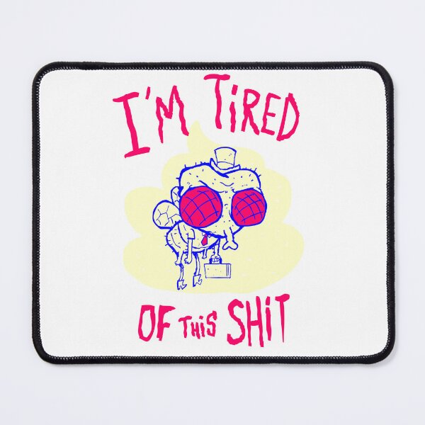 Item preview, I'm tired of this shit! COLOR | Funny shirt designed and sold by Coppernix.