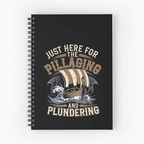 Item preview, Just Here for the Pillaging and Plundering - Viking Ship Adventure, Norse Mythology, Nautical Art, Historical Viking Culture Gift for Family designed and sold by love3617.