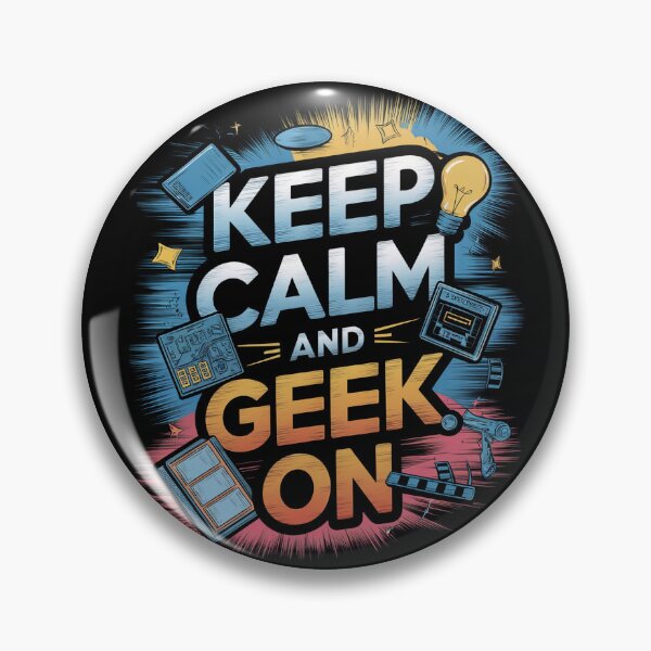 Item preview, Keep calm and geek on designed and sold by Newhyperion.