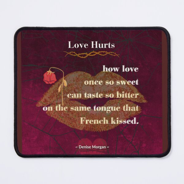 Item preview, Love Hurts, poem design, by Denise Morgan. designed and sold by Art With Impact – Statement Art & Apparel for Deep Thinkers.