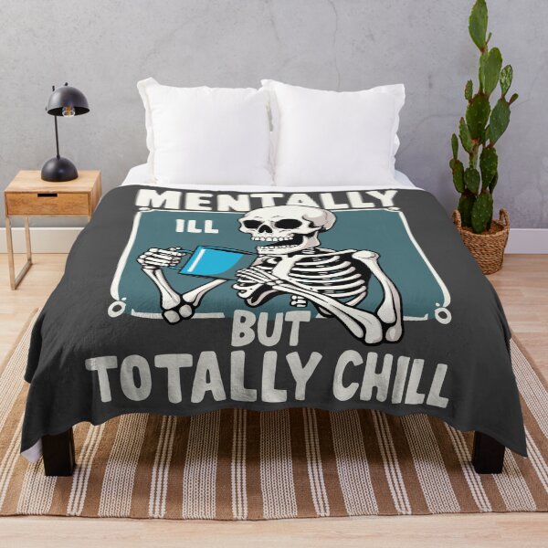 Item preview, Mentally Ill But Totally Chill Skeleton Funny Quote for Halloween designed and sold by InkCraftHouse.