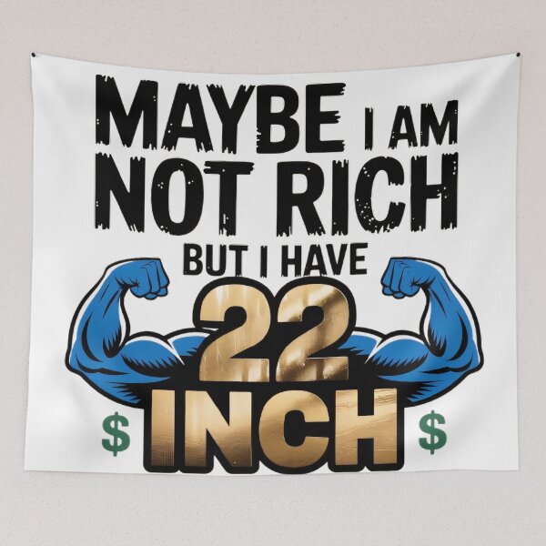 Item preview, Maybe i am not rich, but i have 22 inch designed and sold by BugiDesignArt.