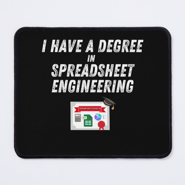 Item preview, Certified Spreadsheet Engineer: Master of Data and Formulas designed and sold by UN-FUR-GETTABLE.