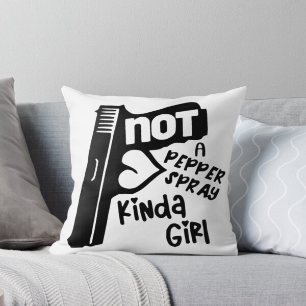 Item preview, NOT A Pepper Spray Kinda Girl designed and sold by DefinedbyDesign.