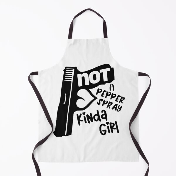 Item preview, NOT A Pepper Spray Kinda Girl designed and sold by DefinedbyDesign.