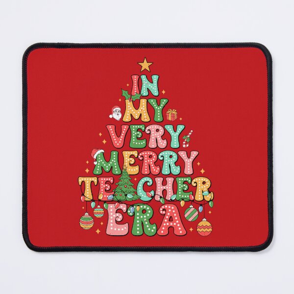 Item preview, In My Very Merry Teacher Era Christmas designed and sold by Ellisen Prints.