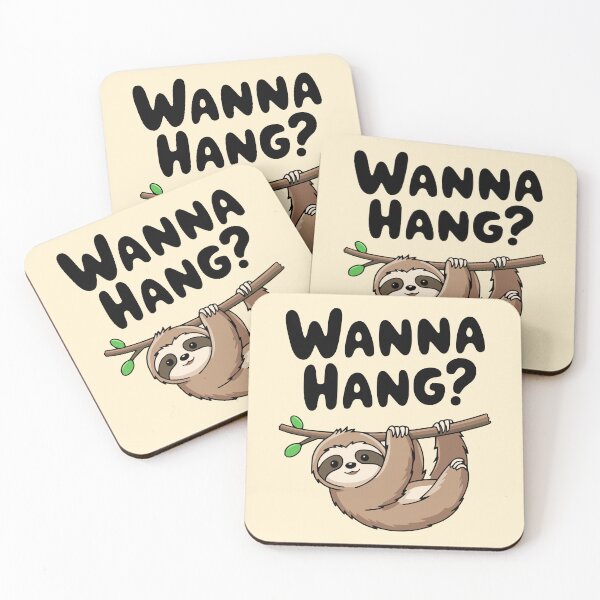 Item preview, Wanna Hang? Cute Sloth Pun designed and sold by PMCreative.