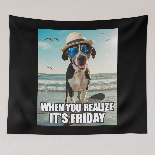 Item preview, Cool Dog on Skateboard When You Realize It's Friday Meme designed and sold by Quirky Shirts.