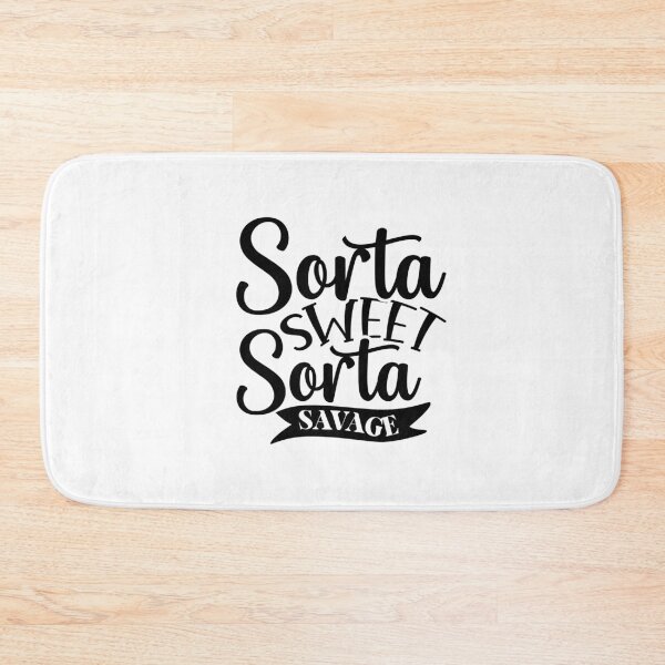 Item preview, Sorta sweet Sorta savage designed and sold by CleanDecor.