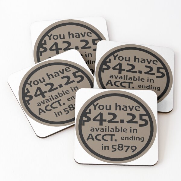 Item preview, Bank Balance $42.24 humor design designed and sold by PSST-Design.