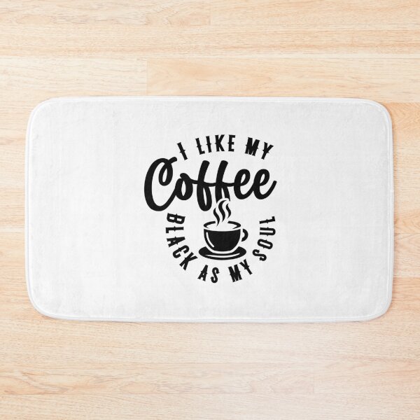 Item preview, I like my coffee black as my soul designed and sold by CleanDecor.