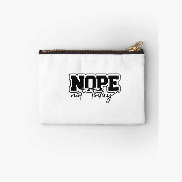 Item preview, Nope not today designed and sold by CleanDecor.