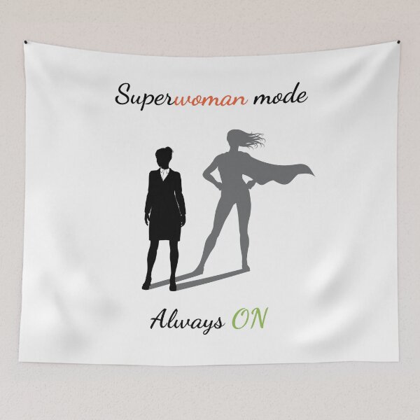 Item preview, Superwoman Mode: Always ON designed and sold by AndrijaaS.