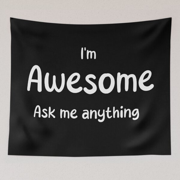 Item preview, I'm Awesome ama designed and sold by Baynewash.