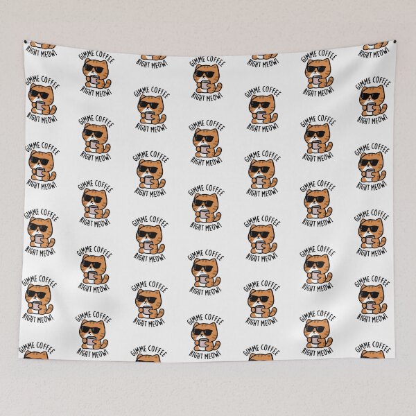 Item preview, Gimme Coffee Right Meow Funny Cat Pun  designed and sold by punnybone.