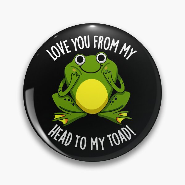 Item preview, Love You From My Head To My Toad Funny Animal Pun (Dark BG) designed and sold by punnybone.