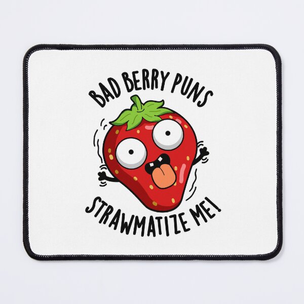 Item preview, Bad Berry Puns Straw-matize Me Funny Strawberry Pun  designed and sold by punnybone.