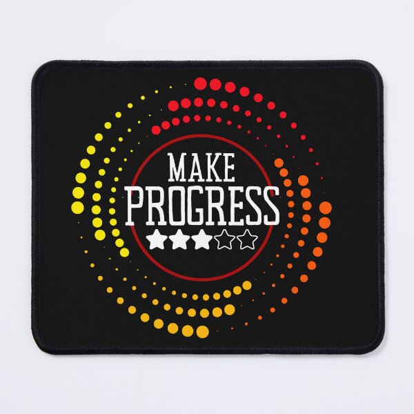 Item preview, Colorful Motivational Make Progress Design designed and sold by AlienOccupation.