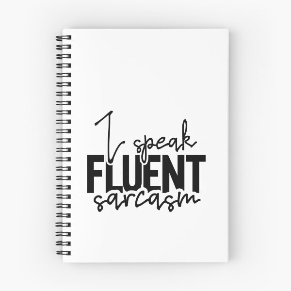 Item preview, I speak fluent sarcasm designed and sold by CleanDecor.