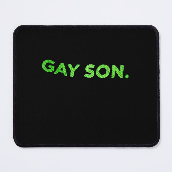 Item preview, Gay Son Brat Dark Humor Joke 365 Partygirl designed and sold by studiopekepeke.