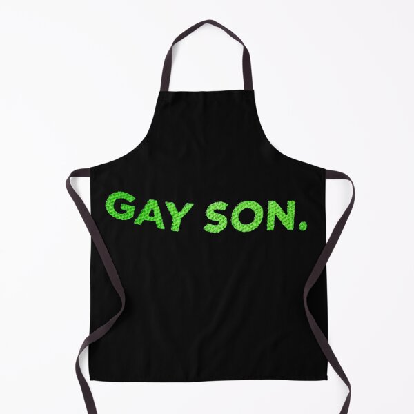Item preview, Gay Son Brat Dark Humor Joke 365 Partygirl designed and sold by studiopekepeke.