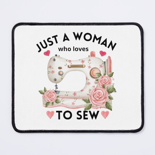 Item preview, Just a Woman who loves to sew designed and sold by AnyMar2023.