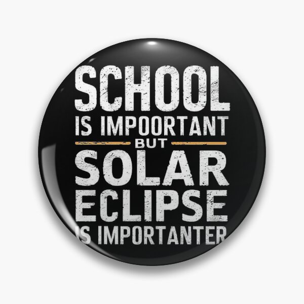 Artikelvorschau, Schule ist wichtig, aber Sonnenfinsternis ist wichtiger - Lustiges Wissenschaftsdesign für Weltraumliebhaber, Astronomiefans, Schulkinder und Familienfinsternis-Ereignis entworfen und verkauft von love3617.