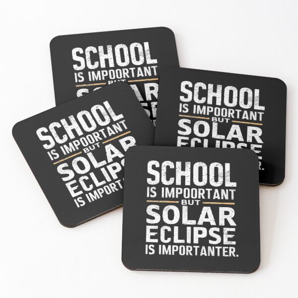 Item preview, School Is Important but Solar Eclipse Is Importanter - Funny Science Design for Space Lovers, Astronomy Fans, School Kids & Family Eclipse Event designed and sold by love3617.