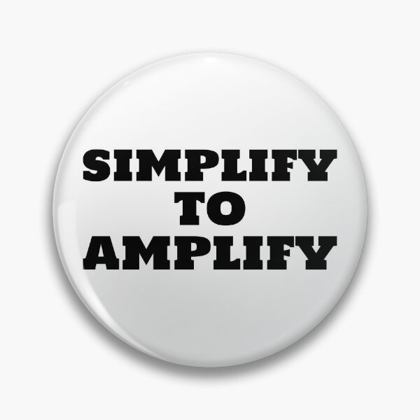 Item preview, Simplify To Amplify designed and sold by BoldImpDes.