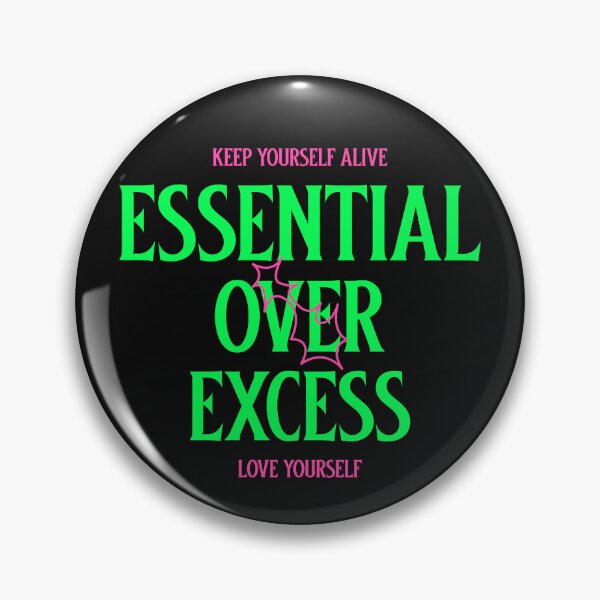 Item preview, Essential Over Excess designed and sold by BoldImpDes.