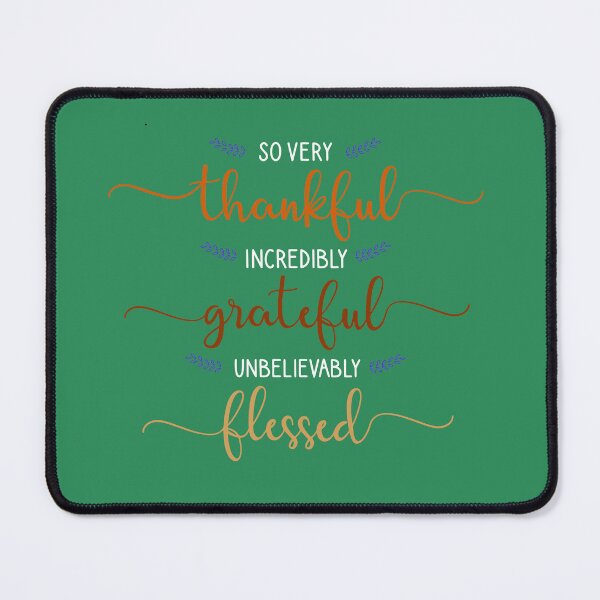 Item preview, Thankful and blessed tee Grateful Hearts Thankful and Blessed T Shirt designed and sold by TrebdoraCrafts.