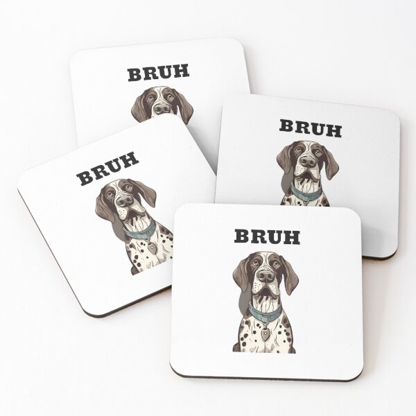 Item preview, Bruh? Funny disappointed german shorthaired pointer designed and sold by Merchattack.