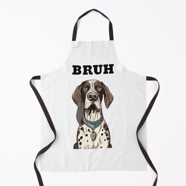 Item preview, Bruh? Funny disappointed german shorthaired pointer designed and sold by Merchattack.
