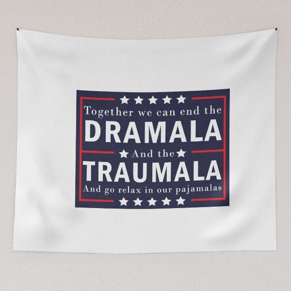Item preview, End the Dramala and the Traumala and Relax in Our Pajamalas designed and sold by anaotradnova.