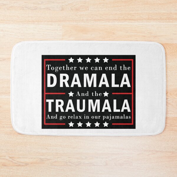 Item preview, End the Dramala and the Traumala and Relax in Our Pajamalas designed and sold by anaotradnova.