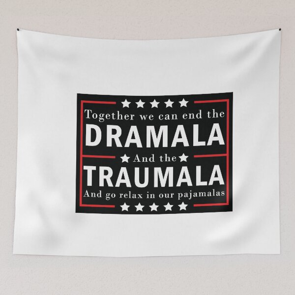 Item preview, End the Dramala and the Traumala and Relax in Our Pajamalas designed and sold by anaotradnova.