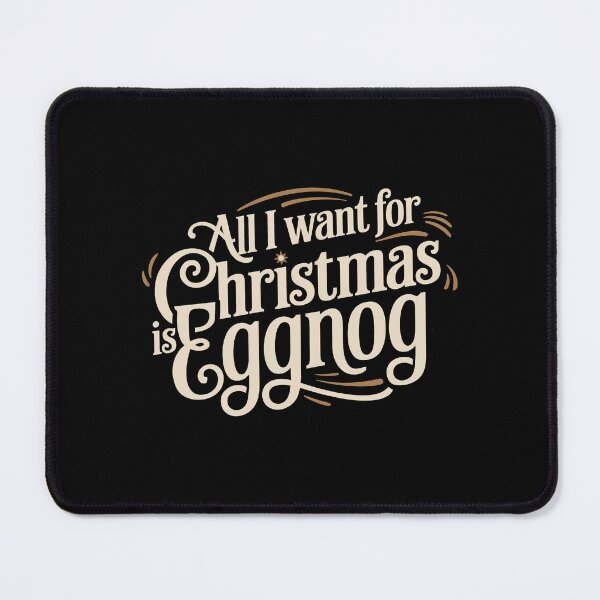 Item preview, All I Want for Christmas is Eggnog  designed and sold by These_Prints.