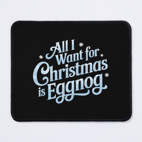 Item preview, All I Want for Christmas is Eggnog  designed and sold by These_Prints.